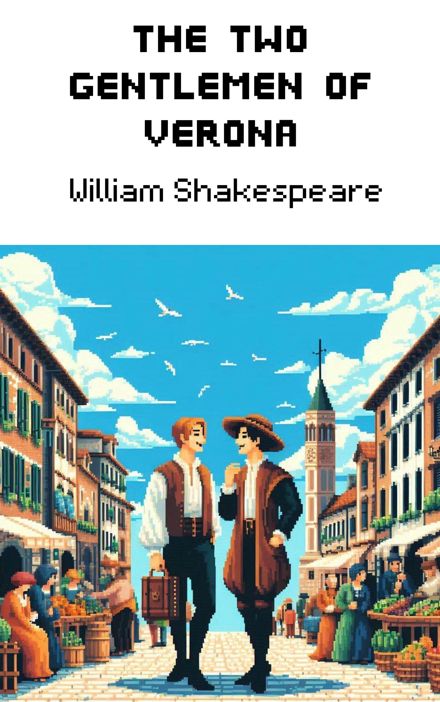 The Two Gentlemen Of Verona